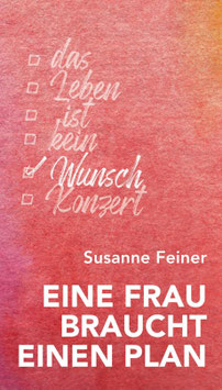 Eine Frau braucht einen Plan