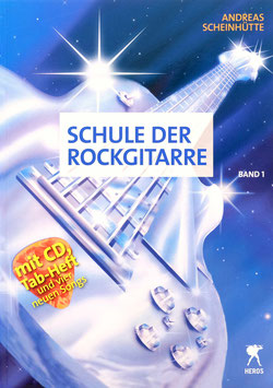 Schule der Rockgitarre, Band 1 mit CD