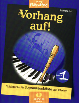 Jede Menge Flötentöne: Vorhang auf! Band 1