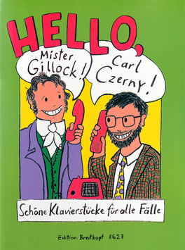 Hello Mr. Gillock - Carl Czerny