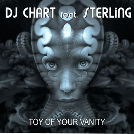 DJ Chart feat.STERLiNG, Toy Of Your Vanity