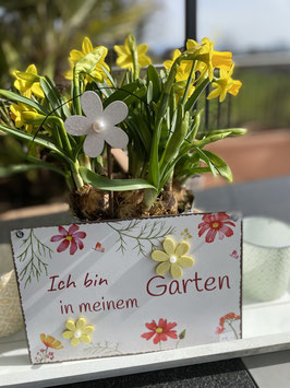 Schild "Ich bin in meinem Garten"