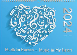 The Music Calendar "Music in My Heart" 2024, DIN A2