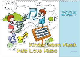 The Music Calendar "Kids Love Music" 2024, DIN A4