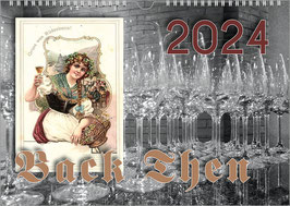 The Wine Calendar "Back Then" 2024, DIN A2
