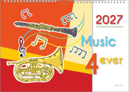 The Music Calendar "Music 4 Ever" 2027, DIN A4