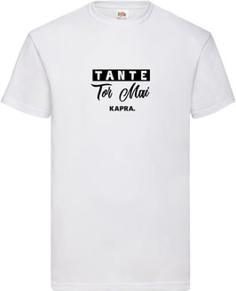 Tante Tor Mai T-Shirt