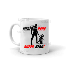 Mere Papa Super Hero Mok Wit