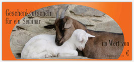 Geschenkgutschein für ein Ziegen-Seminar