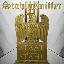 Stahlgewitter- Staat aus Stahl CD