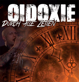 Oidoxie- Durch alle Zeiten LP