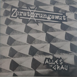 Zerstörungswut- Alles Grau EP Cover I