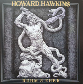 Howard Hawkins- Ruhm & Ehre CD