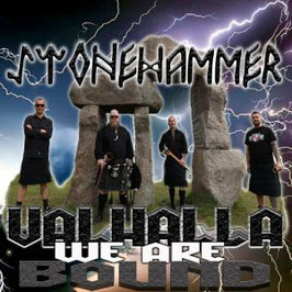 Stonehammer- Valhalla we are bound LP