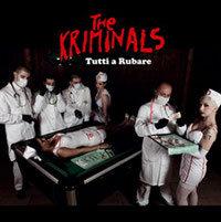 (The) Kriminals- Tutti a Rubare CD