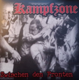 Kampfzone- Zwischen den Fronten Klappcover LP