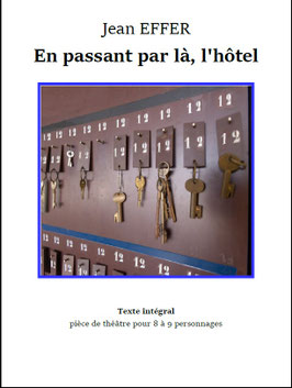art.07)  EN PASSANT PAR LA, L'HÔTEL