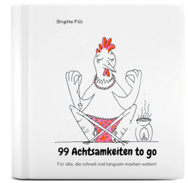 99 Achtsamkeiten to go