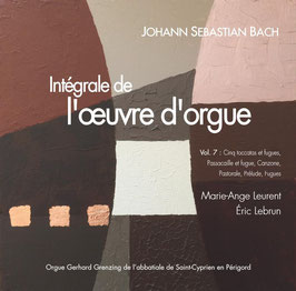 Bach, volume VII, 2 CD : 5 Toccatas et fugues, Passacaille et fugue, Pastorale, Canzona, 8 Petits Préludes et fugues, pièces diverses. Orgue Grenzing de Saint-Cyprien en Périgord.