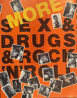 More Sex & Drugs & Rock ‘n’ Roll Bobcat Books 1988 写真集