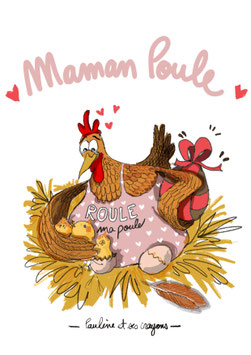 Maman poule !