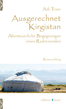 Ausgerechnet Kirgistan