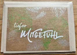 tiefes Mitgefühl