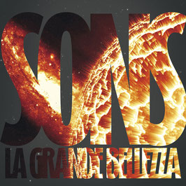 SOUNDS OF NEW SOMA - LA GRANDE BELLEZZA (CD)