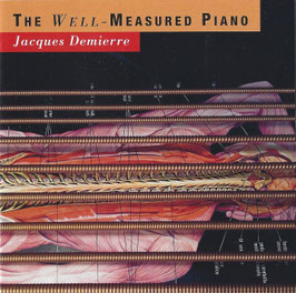 THE WELL-MEASURED PIANO (CD)