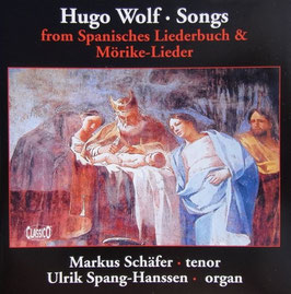 Joseph Wolf: Songs from Spanisches Liederbuch & Mörike-Lieder (Classico)