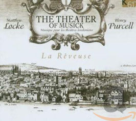 Matthew Locke, Henry Purcell: The Theater of Musick (K617)
