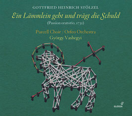 Gottfried Heinrich Stölzel: Ein Lämmlein geht und trägt die Schuld, Passion oratorio 1731 (Glossa)