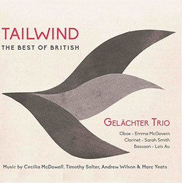 Tailwind, The Best of British Music by Cecilia McDowall, Timothy Salter, Andrew Wilson & Marc Yeats (Oboe Classics)