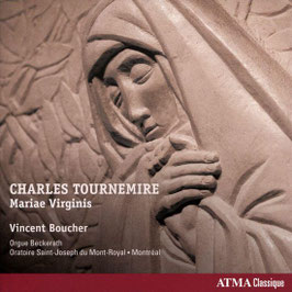 Charles Tournemire: Mariae Virginis (Atma)