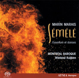 Marin Marais: Sémélé, Ouverture et danses (SACD, Atma)