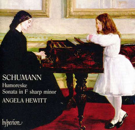 Robert Schumann: Humoreske, Sonata in F sharp minor (Hyperion)