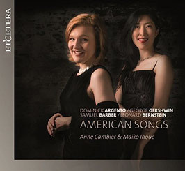 American Songs: Dominick Argento, George Gershwin, Samuel Barber, Leonard Bernstein (Etcetera)