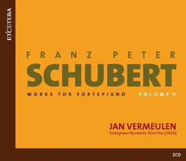 Franz Schubert: Works for Fortepiano, Volume 5 (2CD, Etcetera)