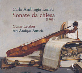 Carlo Ambrogio Lonate: Sonate da chiesa 1701 (Pan Classics)