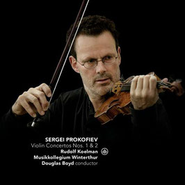 Sergei Prokofiev: Violin Concertos Nos. 1 & 2 (Challenge Classics)