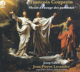 François Couperin: Messe à l'usage des paroisses (Ligia Digital)