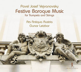 Pavel Josef Vejvanovsky: Festive Baroque Music for Trumpets and Strings