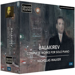 Mily Balakirev: Complete Piano Works (6CD, Grand Piano)