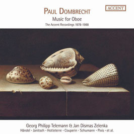 Paul Dombrecht: Music for Oboe, The Accent Recordings, Handel, Janitsch, Hotteterre, Couperin, Schumann, Pixis (7CD, Accent)