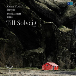 Till Solveig: Grieg, Rangstrom, Sibelius, Debussy (Aparté)