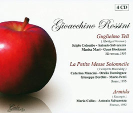 Gioachino Rossini: Guglielmo Tell, La Petite Messe Solennelle, Armide (exc) (4CD, Gala)