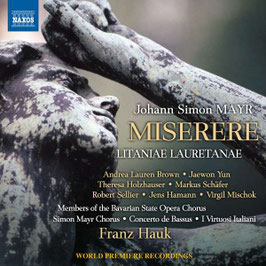 Simon Mayr: Miserere, Litaniae Lauretanae (Naxos)
