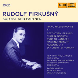 Rudolf Firkusny, Soloist and Partner, Piano Masterworks by Beethoven, Brahms, Chopin, Debussy, Dvorak, Janacek, Martinu, Mozart, Mussorgsky, Schubert, Schumann (10CD, Hänssler Profil)