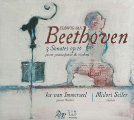 Ludwig van Beethoven: 3 Sonates op. 12 pour pianoforte & violon (ZigZag)