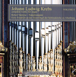 Johann Ludwig Krebs: Complete works for organ, Volume 8 (Querstand)